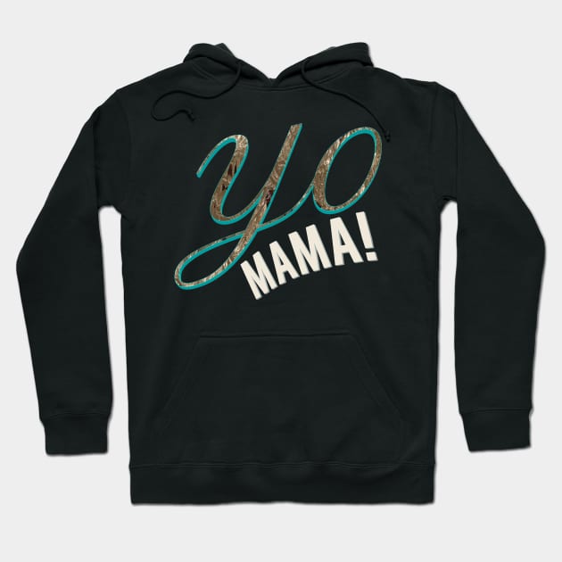 Yo mama! Hoodie by Vinto fashion 